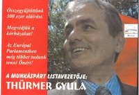 A munkáspárt listavezetője: Thürmer Gyula