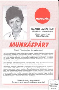 Szabó Lászlóné a Munkáspárt képviselőjelöltje az 1.sz. Választókerületben